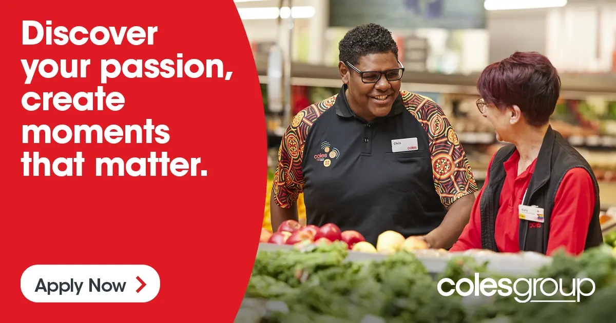 Coles is Recruiting: Kick-Start Your Career with Us